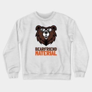 Bearfriend Material - Specially designed for gay bears Crewneck Sweatshirt